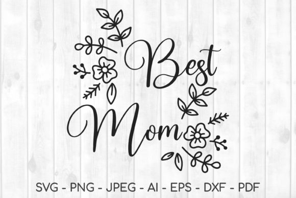 Best Mom Svg: A Designer's Real-World Review