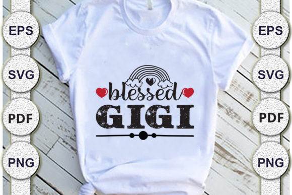 Blessed Gigi, Mom Svg Design Review