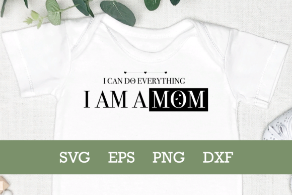 I Am a Mom SVG Mothers Day Design Review
