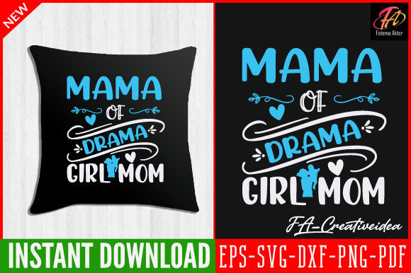 Mama of Drama Girl Mom Svg: A Designer Review