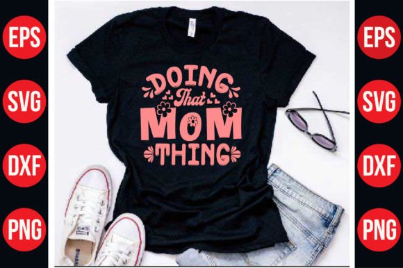 Mom SVG T Shirt Design Typography Review