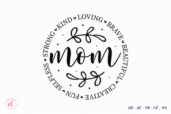 Review: Mom Mother s Day SVG Mom SVG Design