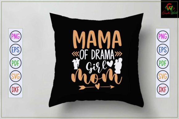 Review: Mom Svg Design Mama of Drama Girl Mom
