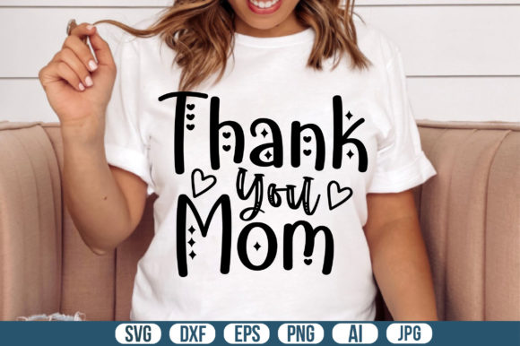 Thank You Mom Svg: A Designer's Practical Review